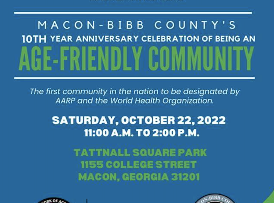 Macon-Bibb celebrates 10 years as an Age-Friendly Community 